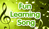 Fun Learning Song